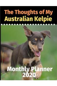 The Thoughts of My Australian Kelpie: Monthly Planner