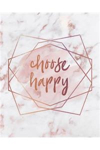 Choose Happy Notebook