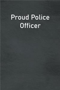 Proud Police Officer