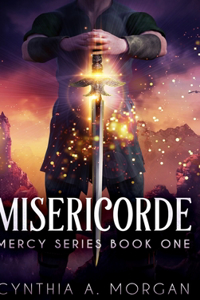 Misericorde (Mercy Series Book 1)