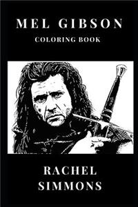 Mel Gibson Coloring Book