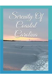 Serenity of Coastal Carolina