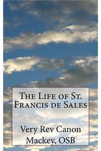 Life of St. Francis de Sales
