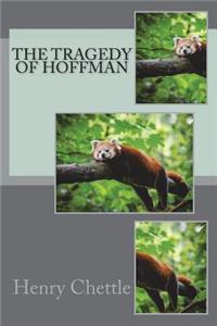 The Tragedy Of Hoffman
