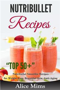 Nutribullet Recipes