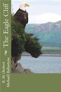 The Eagle Cliff