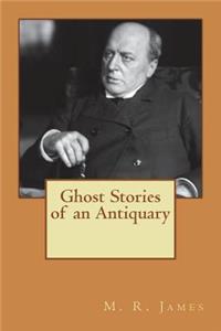 Ghost Stories of an Antiquary