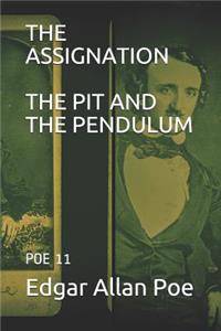 The Assignation / The Pit and the Pendulum: Poe 11
