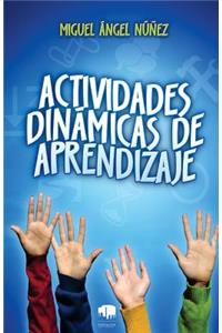 Actividades dinámicas de aprendizaje