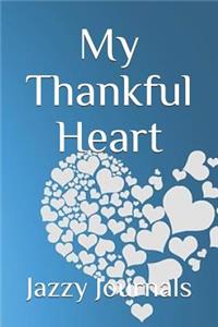 My Thankful Heart