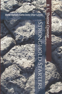 Stronghold Starters