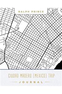 Ciudad Madero (Mexico) Trip Journal