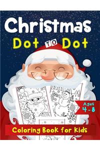 Christmas Dot to Dot Coloring Book for Kids Ages 4-8