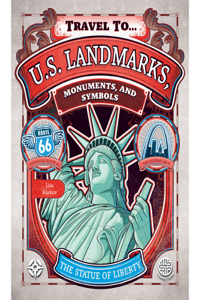 U.S. Landmarks, Monuments, and Symbols