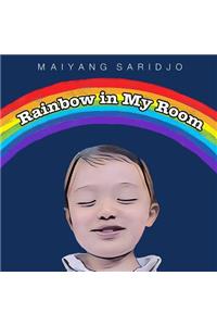 Rainbow in My Room