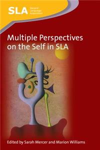 Multiple Perspectives on the Self in SLA