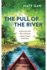 The Pull of the River