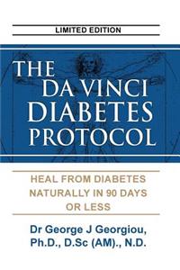 The Da Vinci Diabetes Protocol Heal from Diabetes Naturally in 90 Days or Less