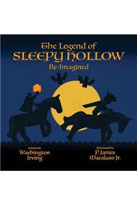 Legend of Sleepy Hollow - Re-Imagined