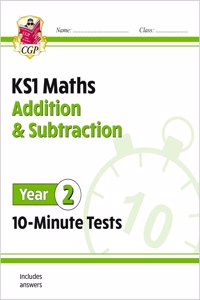 KS1 Maths 10-Minute Tests: Addition and Subtraction - Year 2
