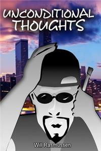 Unconditional Thoughts