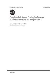 Compliant Foil Journal Bearing Performance at Alternate Pressures and Temperatures