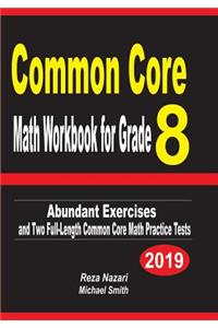 Common Core Math Workbook for Grade 8