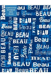 Beau Composition Notebook Wide Ruled