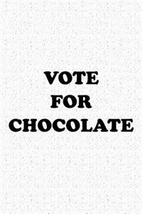 Vote for Chocolate