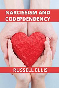 Narcissism and Codependency
