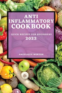 Anti-Inflammatory Cookbook 2022
