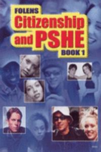 Secondary Citizenship & PSHE: Student Book Year 7