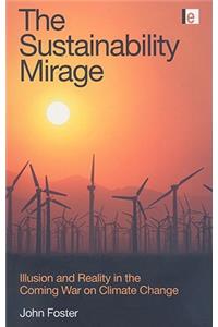 The Sustainability Mirage