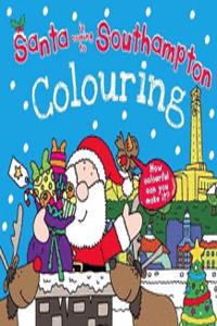 Santa is Coming to Southampton Colouring Book