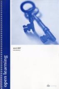 Open Learning Guide for Word 2007 Introductory