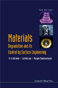 Materials Degradation and Its Control by Surface Engineering (2nd Edition)