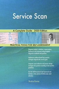 Service Scan A Complete Guide - 2020 Edition