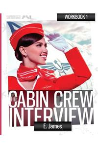 Pass the Cabin Crew Interview - Workbook