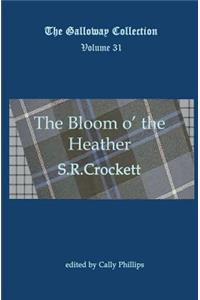 The Bloom O' the Heather