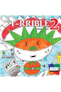 The T-RRIBLE 2