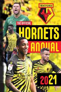 The Official Watford FC Annual 2021