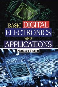 Basic Digital Electronics and Applications