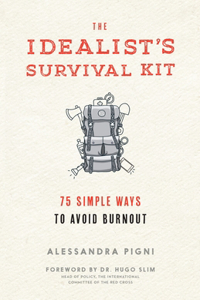 Idealist's Survival Kit