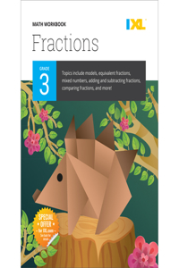 IXL Math Workbook: Grade 3 Fractions