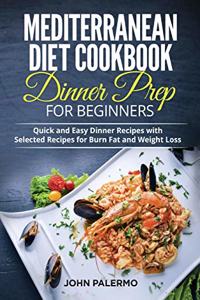 Mediterranean Diet Cookbook Dinner Prep for Beginners