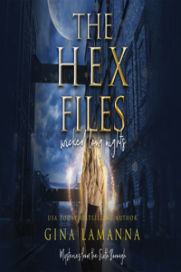 Hex Files: Wicked Long Nights