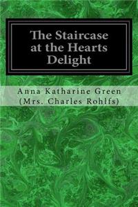 Staircase at the Hearts Delight