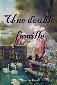 Une double famille
