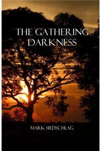 Gathering Darkness