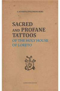 Sacred and Profane Tattoos
